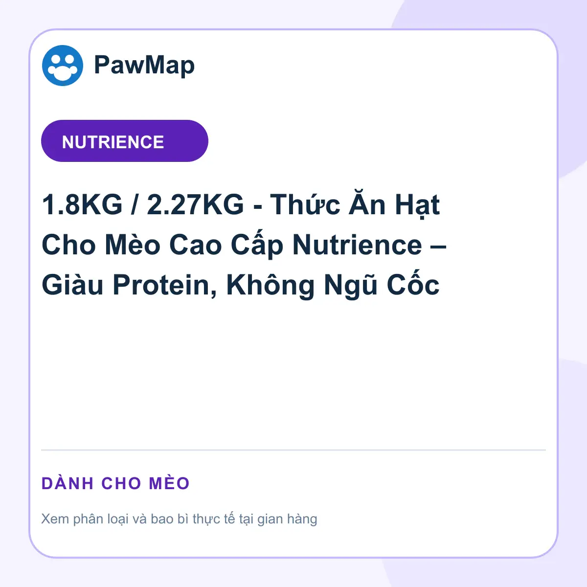 Ảnh sản phẩm 1.8KG / 2.27KG - Thức Ăn Hạt Cho Mèo Cao Cấp Nutrience – Giàu Protein, Không Ngũ Cốc