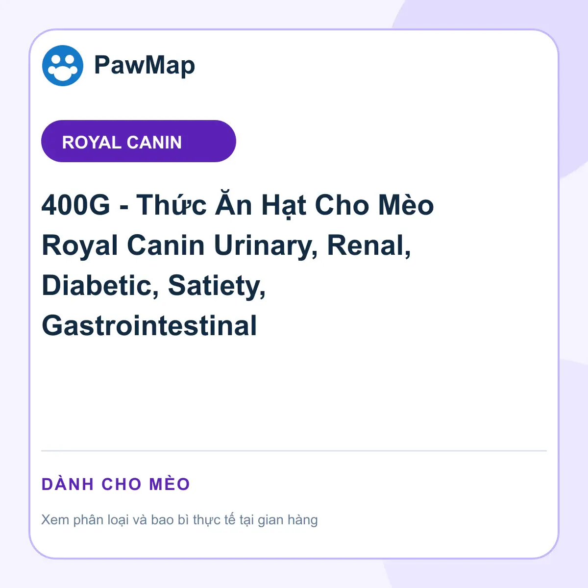 Ảnh sản phẩm 400G - Thức Ăn Hạt Cho Mèo Royal Canin Urinary, Renal, Diabetic, Satiety, Gastrointestinal